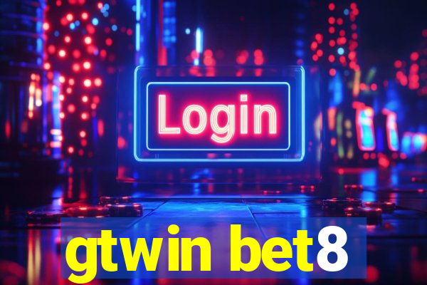 gtwin bet8